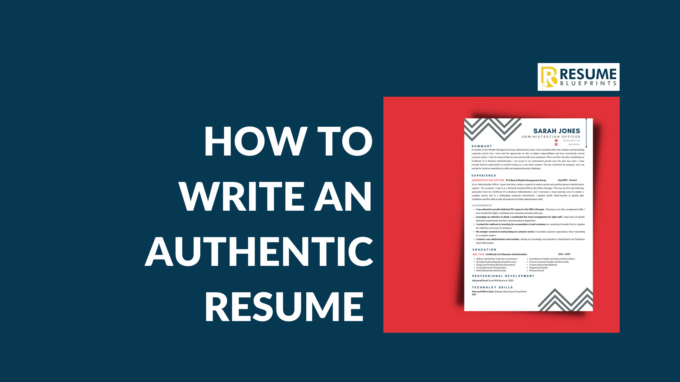 How to Write an Authentic Resume - Resume Blueprints